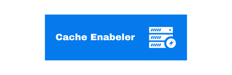 Mit dem Cache Enabler wird deine Webseite schneller